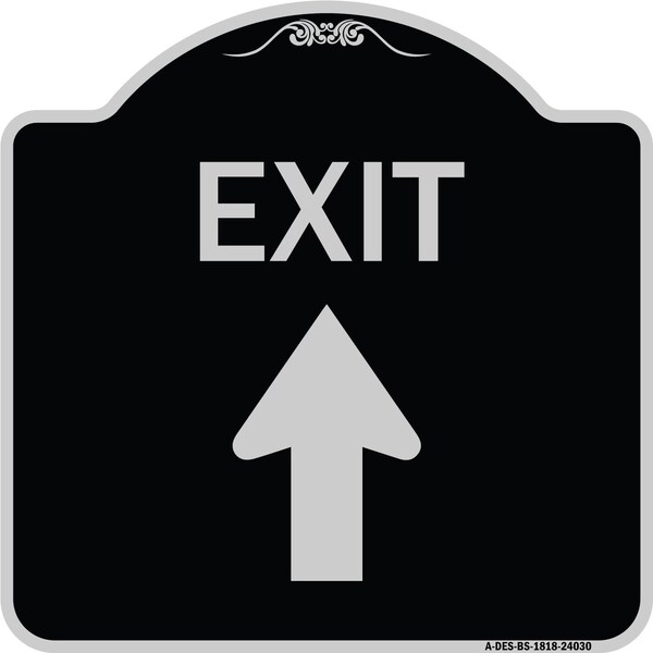 Signmission Exit Exit with Up Arrow Heavy-Gauge Aluminum Architectural Sign, 18" H, 18" L, BS-1818-24030 A-DES-BS-1818-24030 - main
